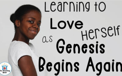 Learning to Love Herself as Genesis Begins Again